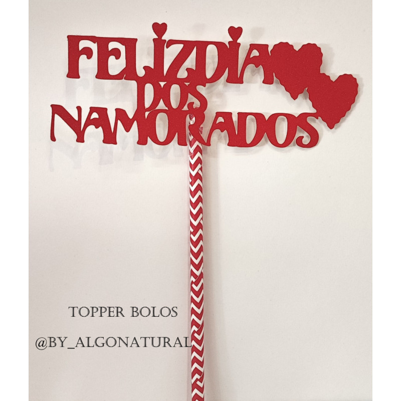 Toppers para bolos Feliz Dia dos Namorados